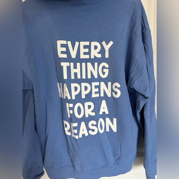 Everything happens for a reason hoodie - Picture 3 of 3